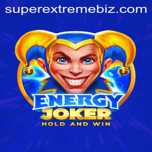 Diving into the SuperExtreme World of EnergyJoker